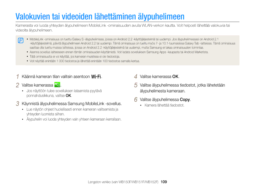 Samsung EC-WB150FBPRE2, EC-WB150FBPWE2 manual Valokuvien tai videoiden lähettäminen älypuhelimeen, Kamera lähettää tiedostot 