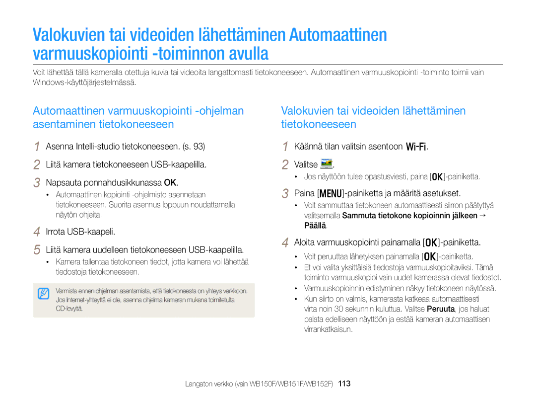 Samsung EC-WB150FBPWE2 manual Valokuvien tai videoiden lähettäminen tietokoneeseen, Paina m-painiketta ja määritä asetukset 