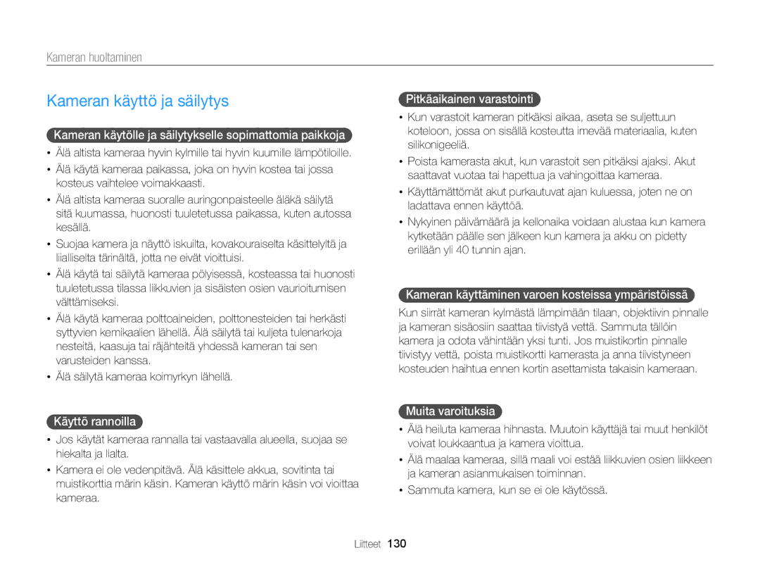 Samsung EC-WB150FBPRE2, EC-WB150FBPWE2, EC-WB150FBPBE2 manual Kameran käyttö ja säilytys, Kameran huoltaminen 