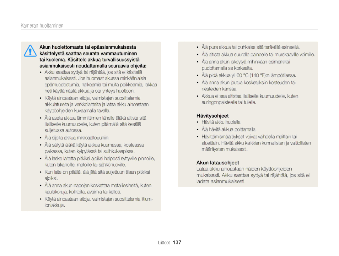 Samsung EC-WB150FBPWE2, EC-WB150FBPBE2, EC-WB150FBPRE2 manual Kameran huoltaminen 