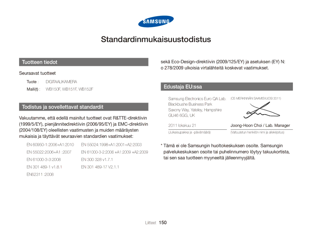 Samsung EC-WB150FBPBE2, EC-WB150FBPWE2, EC-WB150FBPRE2 manual Standardinmukaisuustodistus, Seuraavat tuotteet 