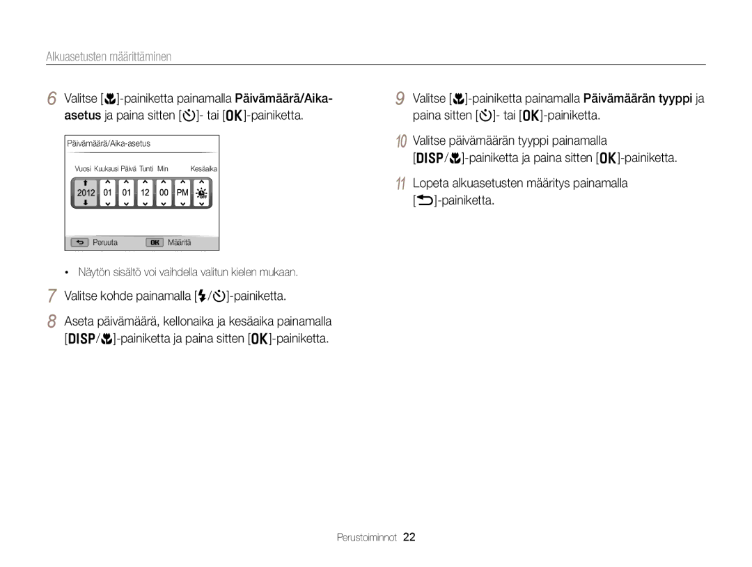 Samsung EC-WB150FBPRE2, EC-WB150FBPWE2, EC-WB150FBPBE2 Alkuasetusten määrittäminen, Valitse kohde painamalla F/t-painiketta 