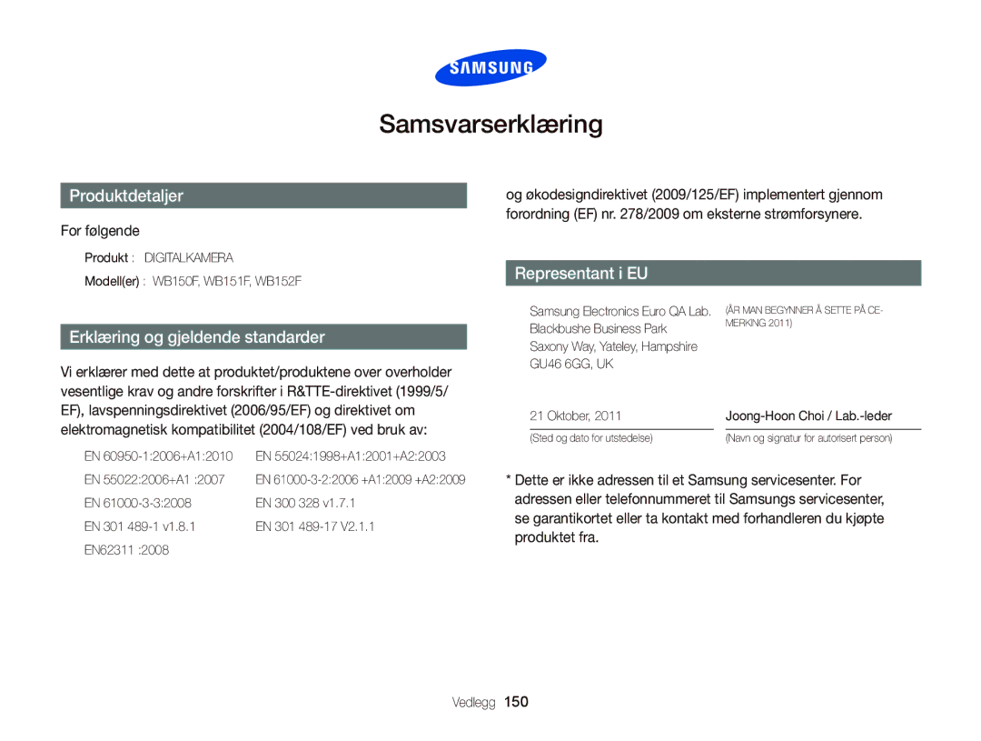 Samsung EC-WB150FBPBE2, EC-WB150FBPWE2, EC-WB150FBPRE2 manual Samsvarserklæring, For følgende 