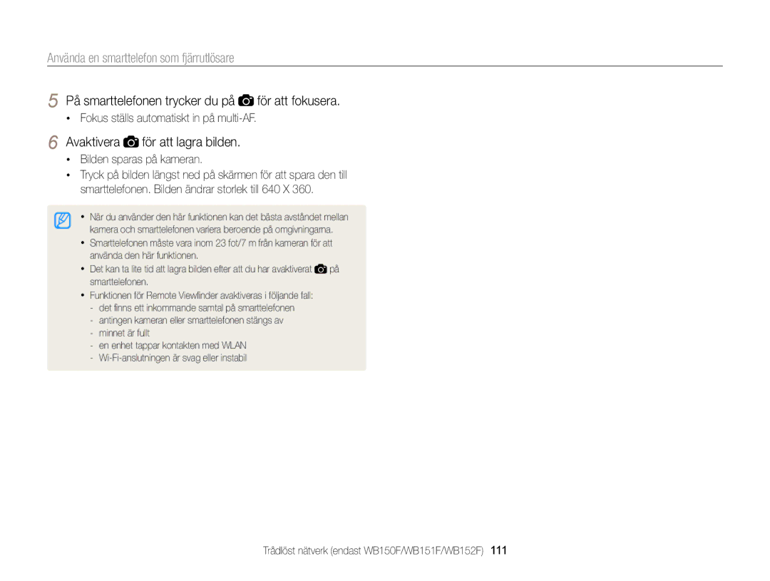 Samsung EC-WB150FBPBE2 manual Använda en smarttelefon som fjärrutlösare, På smarttelefonen trycker du på för att fokusera 