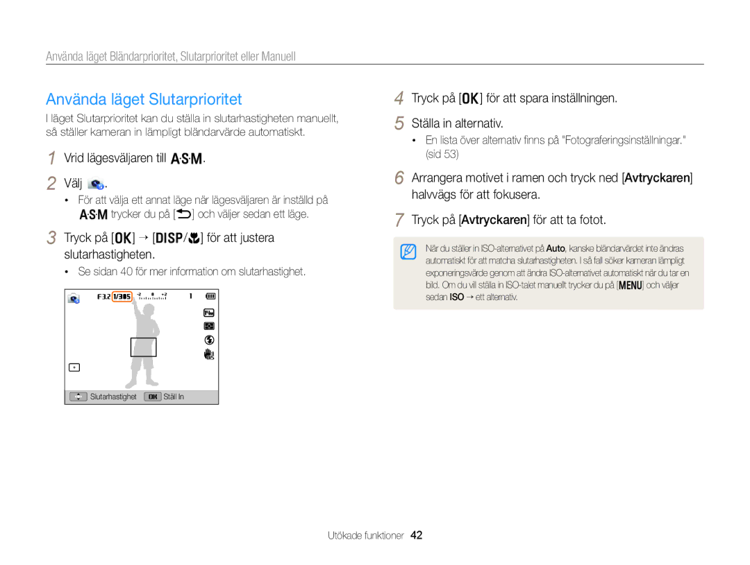 Samsung EC-WB150FBPBE2, EC-WB150FBPWE2 Använda läget Slutarprioritet, Tryck på o “ D/c för att justera slutarhastigheten 