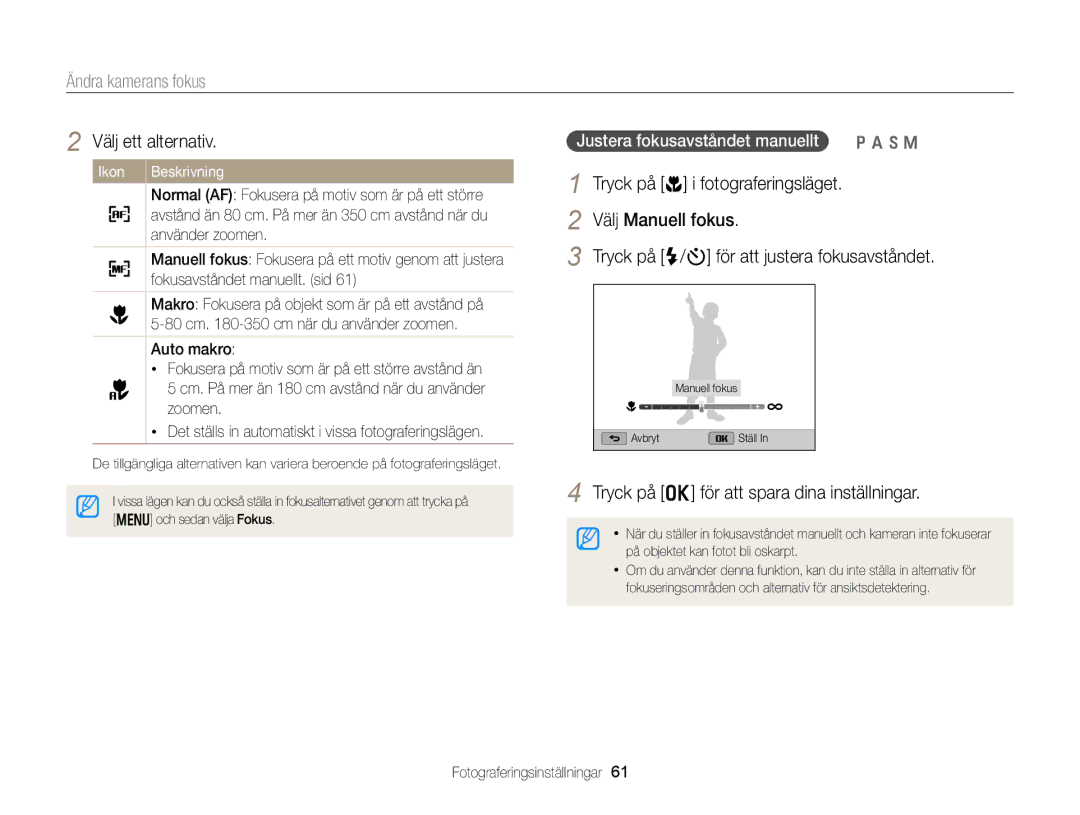 Samsung EC-WB150FBPRE2, EC-WB150FBPWE2, EC-WB150FBPBE2 Ändra kamerans fokus, Använder zoomen, Fokusavståndet manuellt. sid 