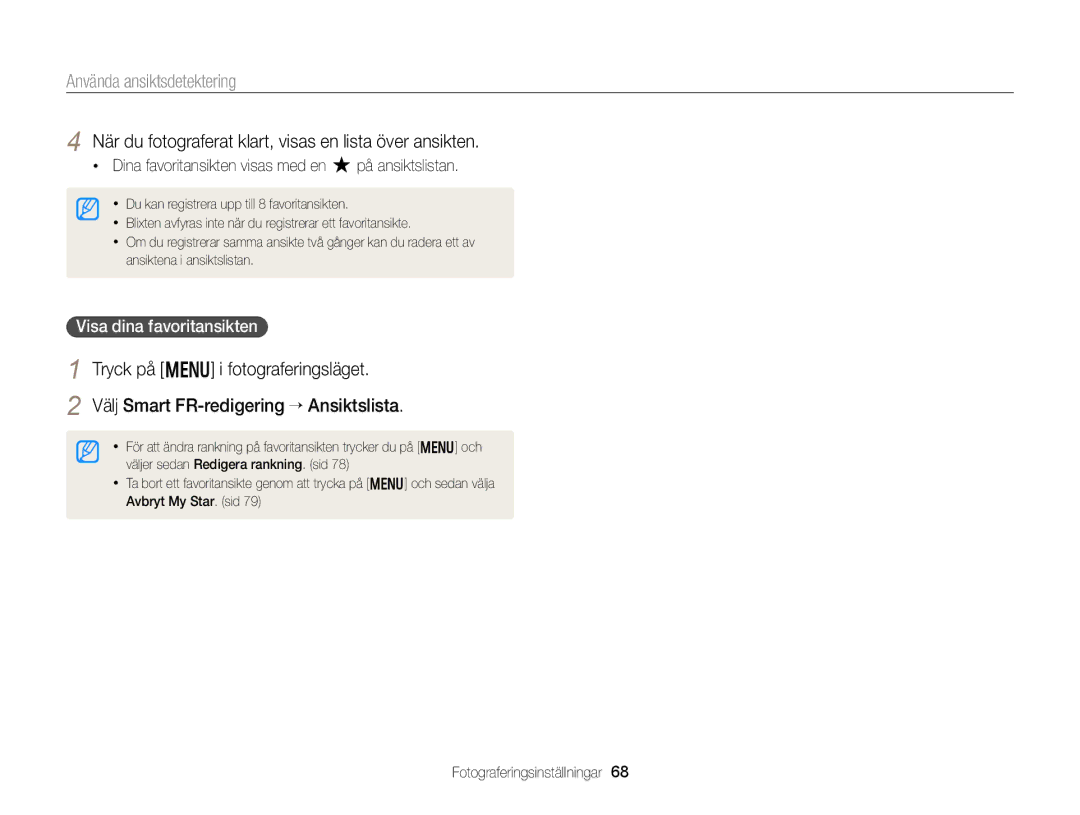 Samsung EC-WB150FBPWE2, EC-WB150FBPBE2 När du fotograferat klart, visas en lista över ansikten, Visa dina favoritansikten 