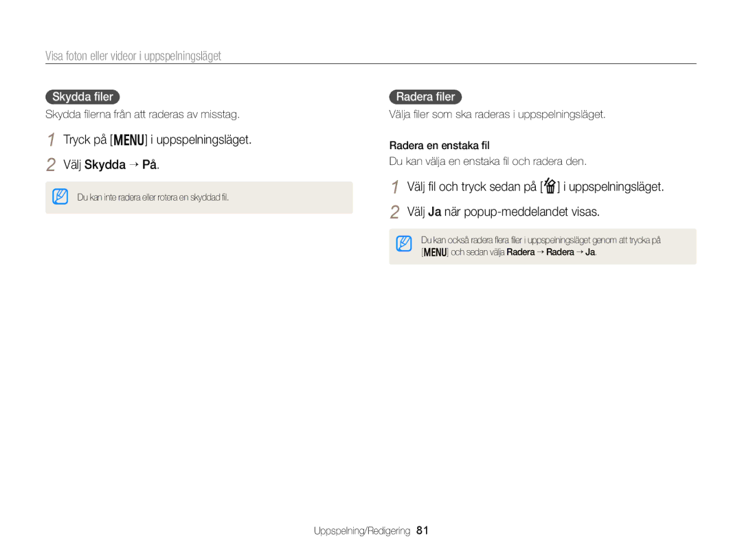 Samsung EC-WB150FBPBE2, EC-WB150FBPWE2 manual Tryck på m i uppspelningsläget Välj Skydda “ På, Skydda ﬁler, Radera ﬁler 