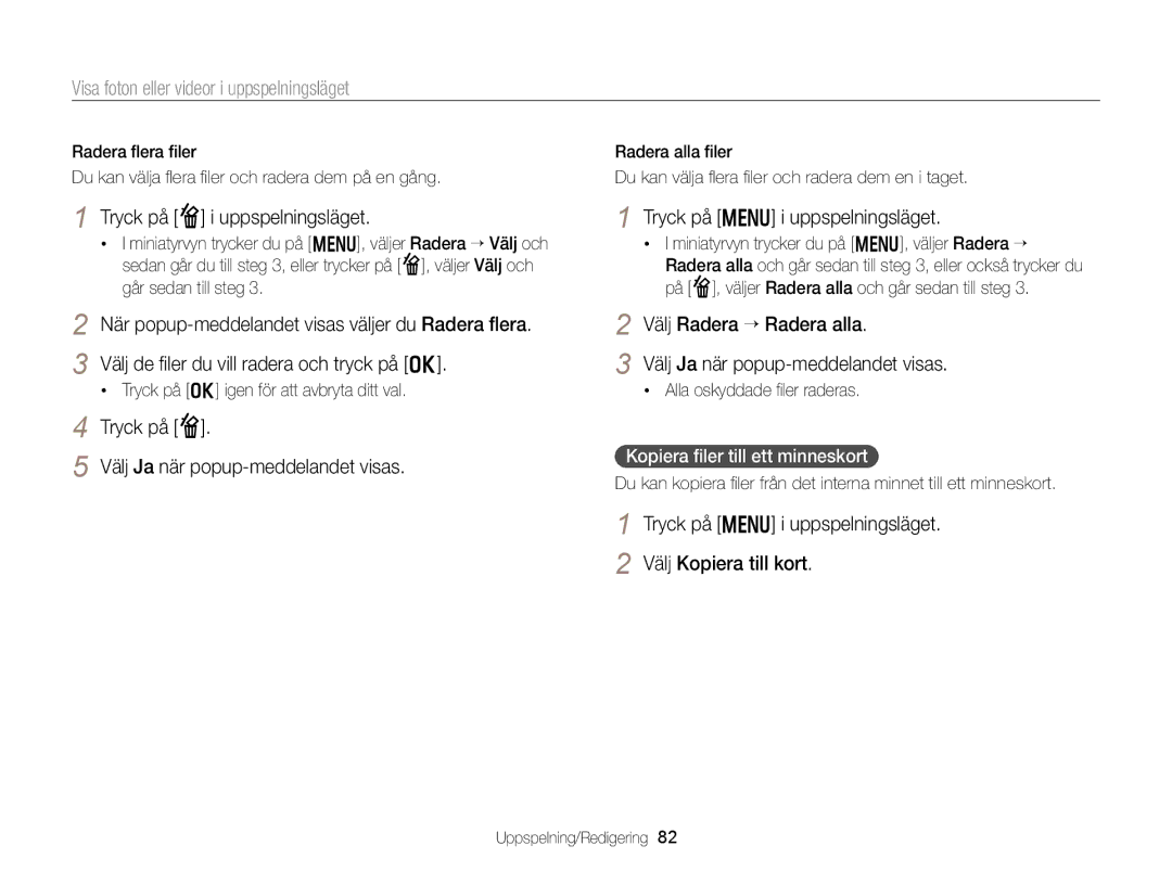 Samsung EC-WB150FBPRE2, EC-WB150FBPWE2 manual Tryck på f i uppspelningsläget, Tryck på f Välj Ja när popup-meddelandet visas 