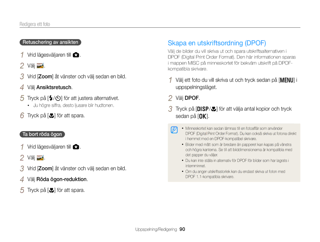 Samsung EC-WB150FBPBE2 manual Skapa en utskriftsordning Dpof, Retuschering av ansikten 1 Vrid lägesväljaren till g 