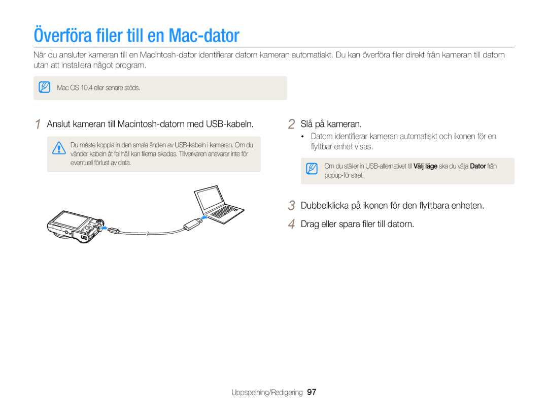 Samsung EC-WB150FBPRE2 manual Överföra ﬁler till en Mac-dator, Anslut kameran till Macintosh-datorn med USB-kabeln 