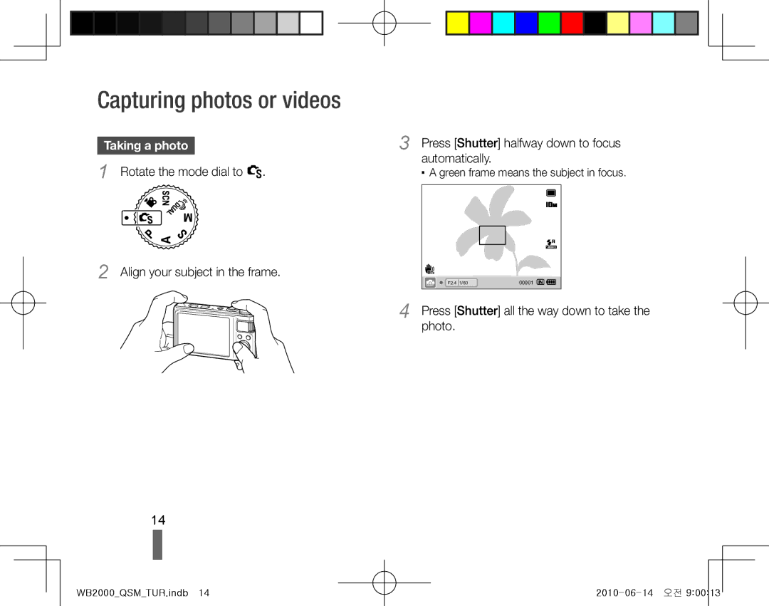 Samsung EC-WB2000BPBE3, EC-WB2000BPAE1, EC-WB2000BPBE1, EC-WB2000BPBIT manual Capturing photos or videos, Taking a photo 