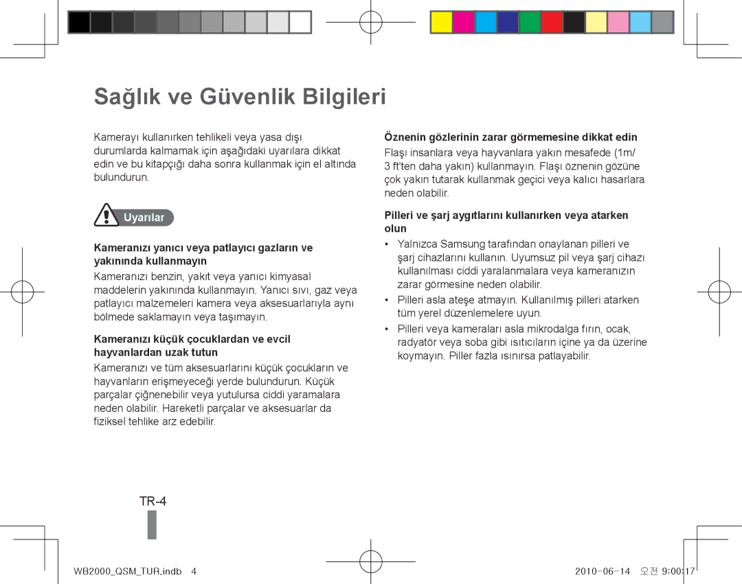 Samsung EC-WB2000BPBIT, EC-WB2000BPAE1, EC-WB2000BPBE1, EC-WB2000BPAE3, EC-WB2000BPBE3 Sağlık ve Güvenlik Bilgileri, TR-4 