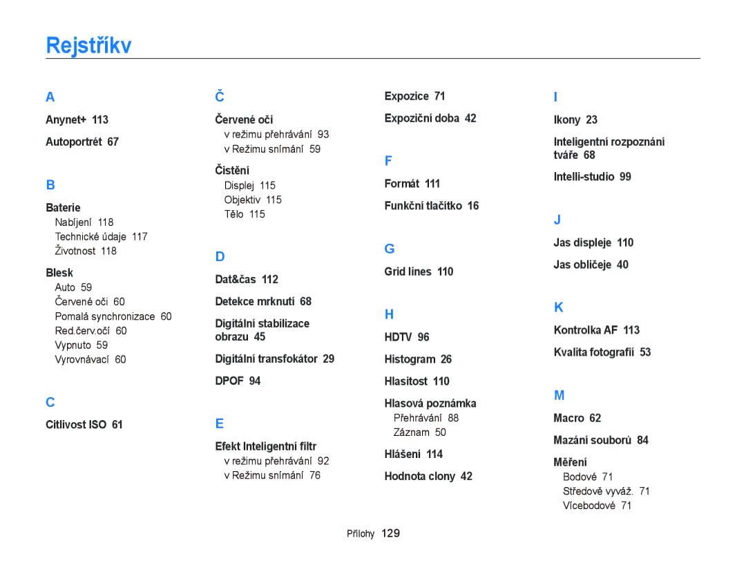 Samsung EC-WB2000BPAE3 Rejstříkv, Nabíjení 118 Technické údaje 117 Životnost, Displej Objektiv Tělo, Přehrávání Záznam 