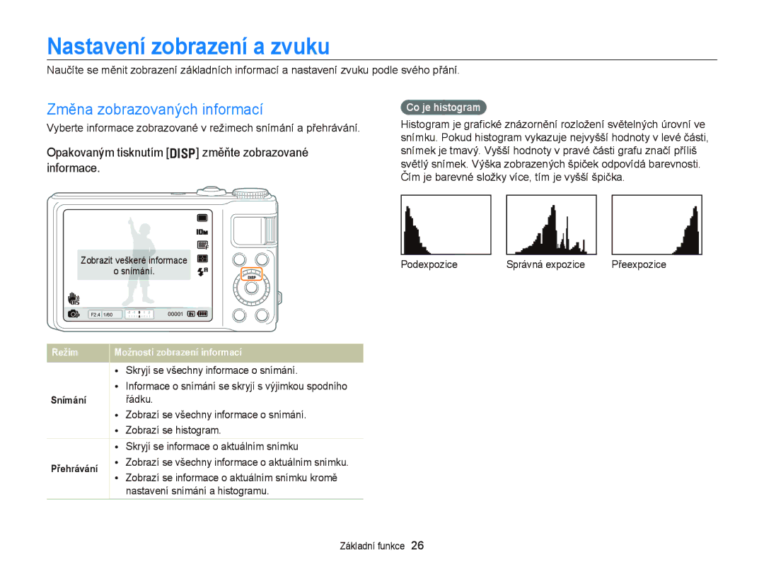 Samsung EC-WB2000BPBE3, EC-WB2000BPAE3 manual Nastavení zobrazení a zvuku, Změna zobrazovaných informací, Co je histogram 