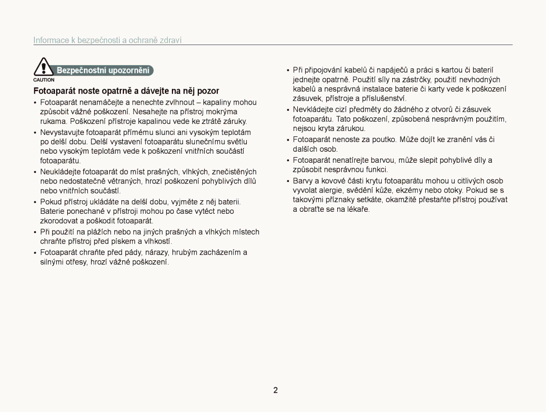 Samsung EC-WB2000BPBE3 manual Informace k bezpečnosti a ochraně zdraví, Fotoaparát noste opatrně a dávejte na něj pozor 