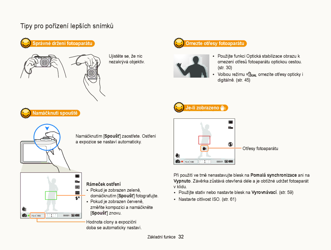 Samsung EC-WB2000BPBE3 manual Správné držení fotoaparátu Omezte otřesy fotoaparátu, Namáčknutí spouště, Rámeček ostření 