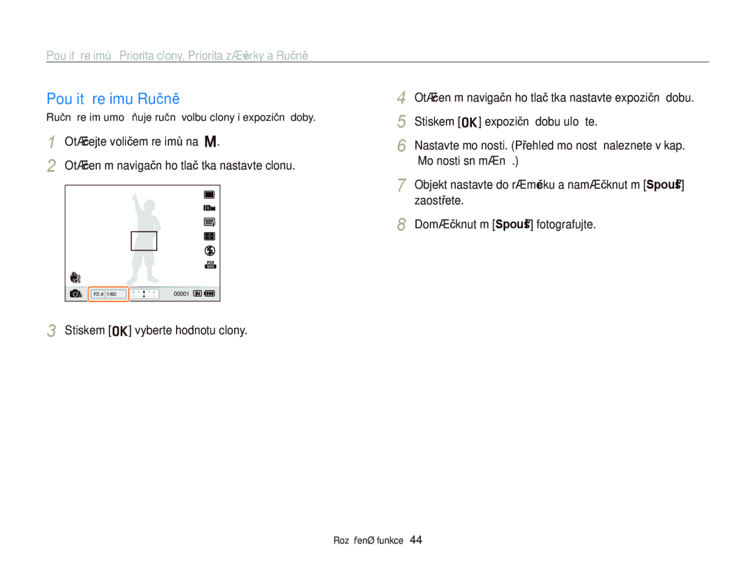 Samsung EC-WB2000BPBE3, EC-WB2000BPAE3 manual Použití režimu Ručně, Stiskem o vyberte hodnotu clony 