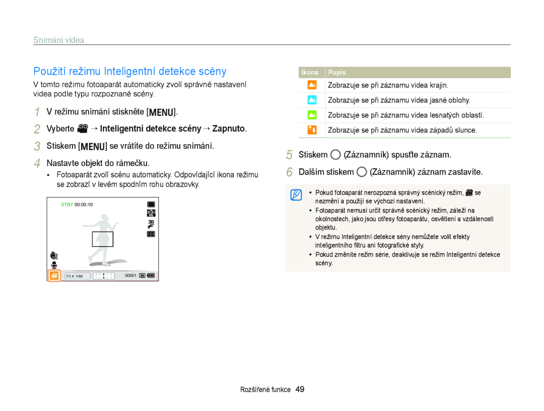 Samsung EC-WB2000BPAE3 manual Použití režimu Inteligentní detekce scény, Stiskem Záznamník spusťte záznam Dalším stiskem 