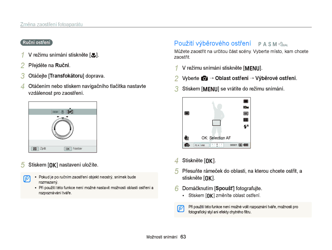 Samsung EC-WB2000BPAE3, EC-WB2000BPBE3 manual Změna zaostření fotoaparátu, Stiskem o nastavení uložíte Stiskněte o 