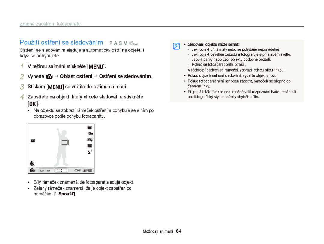 Samsung EC-WB2000BPBE3, EC-WB2000BPAE3 Použití ostření se sledováním p a S M d, Stiskem m se vrátíte do režimu snímání 