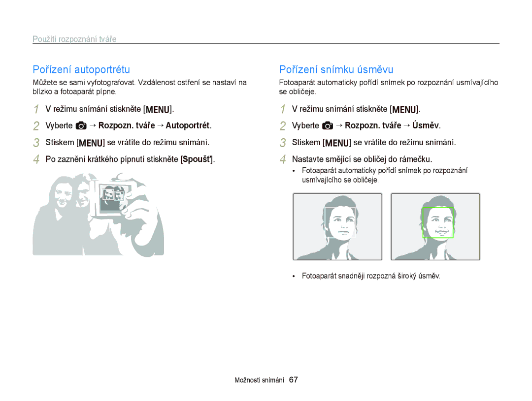 Samsung EC-WB2000BPAE3, EC-WB2000BPBE3 manual Pořízení autoportrétu, Pořízení snímku úsměvu, Použití rozpoznání tváře 