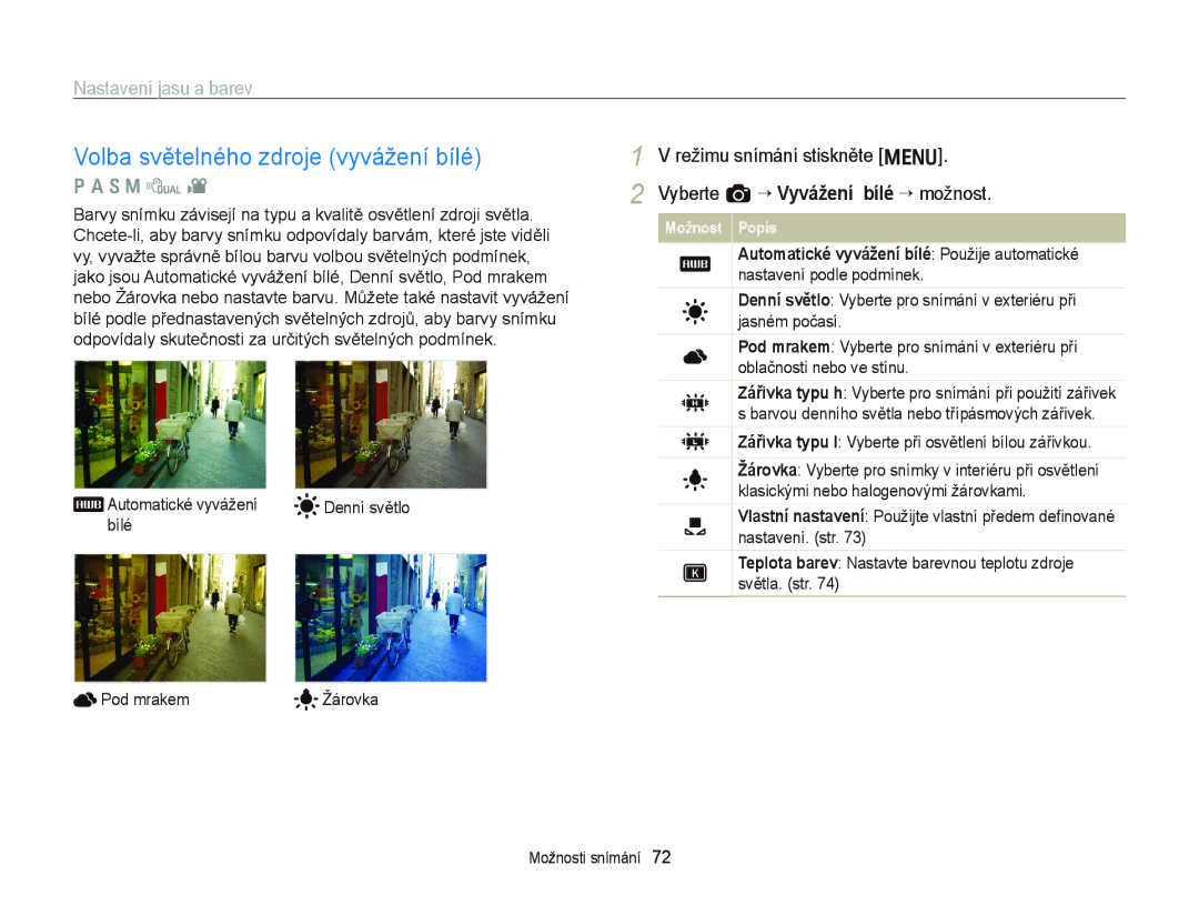 Samsung EC-WB2000BPBE3, EC-WB2000BPAE3 manual Volba světelného zdroje vyvážení bílé, Nastavení jasu a barev, Denní světlo 