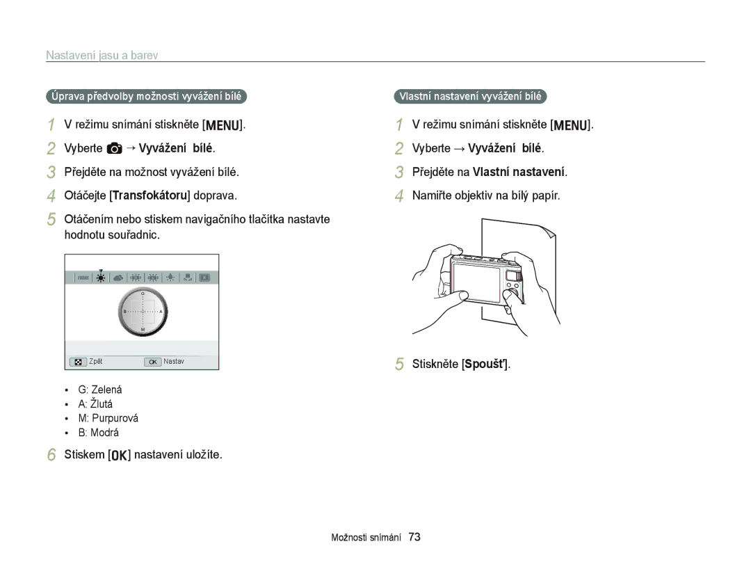 Samsung EC-WB2000BPAE3, EC-WB2000BPBE3 manual Namiřte objektiv na bílý papír, Stiskněte Spoušť Stiskem o nastavení uložíte 