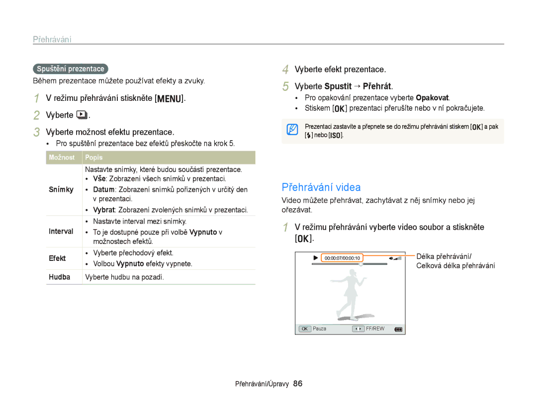 Samsung EC-WB2000BPBE3 manual Přehrávání videa, Vyberte efekt prezentace, Vyberte Spustit ““Přehrát, Spuštění prezentace 