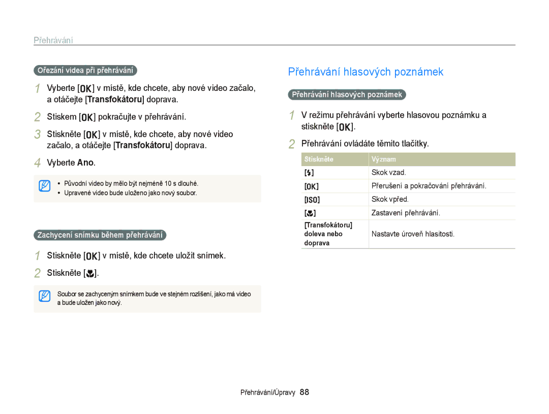 Samsung EC-WB2000BPBE3 manual Přehrávání hlasových poznámek, Stiskněte o v místě, kde chcete uložit snímek Stiskněte c 