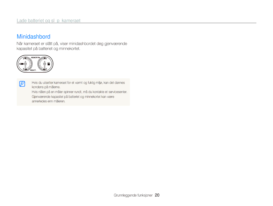 Samsung EC-WB2000BPBE2 manual Minidashbord, Lade batteriet og slå på kameraet 