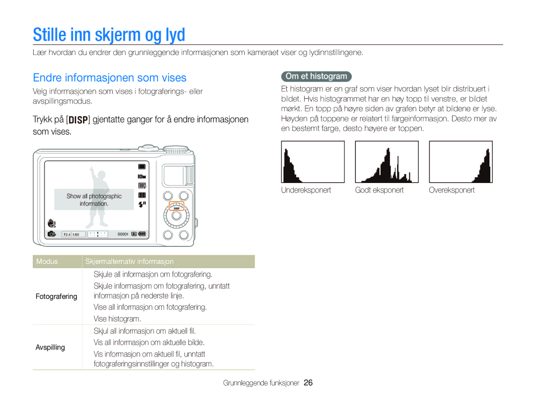 Samsung EC-WB2000BPBE2 manual Stille inn skjerm og lyd, Endre informasjonen som vises, Om et histogram 