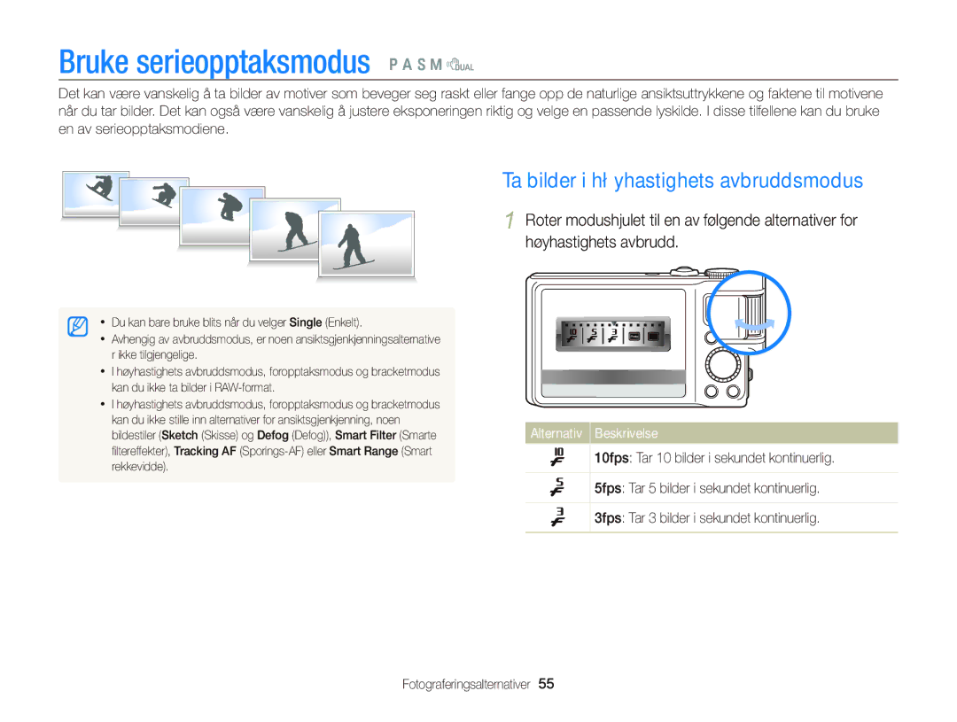 Samsung EC-WB2000BPBE2 manual Bruke serieopptaksmodus p a S M d, Ta bilder i høyhastighets avbruddsmodus 