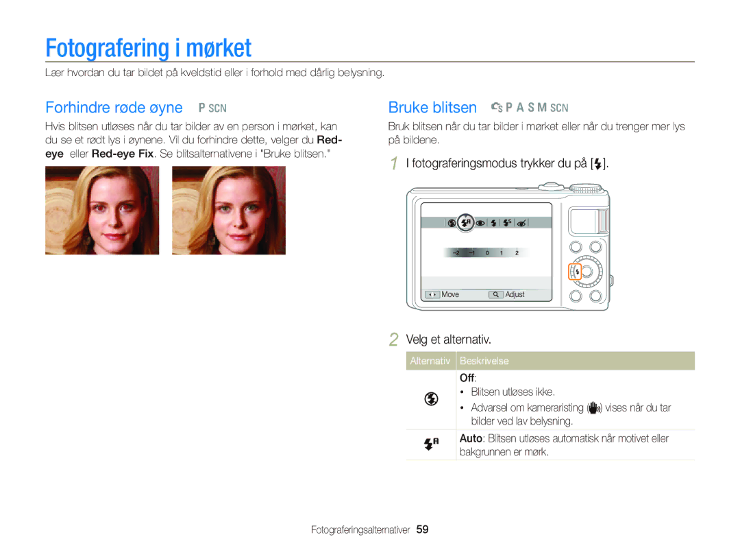 Samsung EC-WB2000BPBE2 manual Fotografering i mørket, Forhindre røde øyne p s, Bruke blitsen t p a S M s 