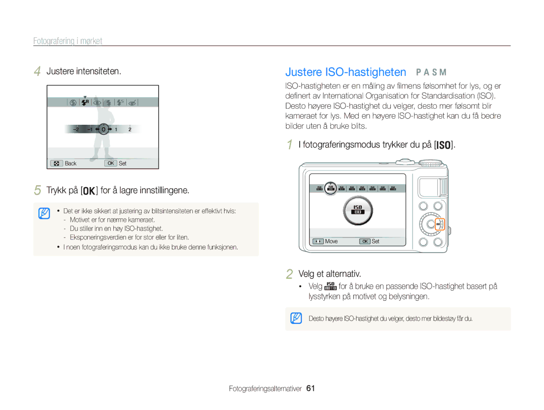 Samsung EC-WB2000BPBE2 manual Justere ISO-hastigheten p a S M, Fotograferingsmodus trykker du på, Justere intensiteten 