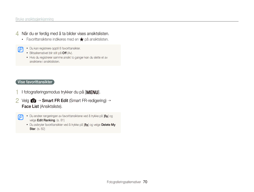 Samsung EC-WB2000BPBE2 manual Når du er ferdig med å ta bilder vises ansiktslisten, Vise favorittansikter 