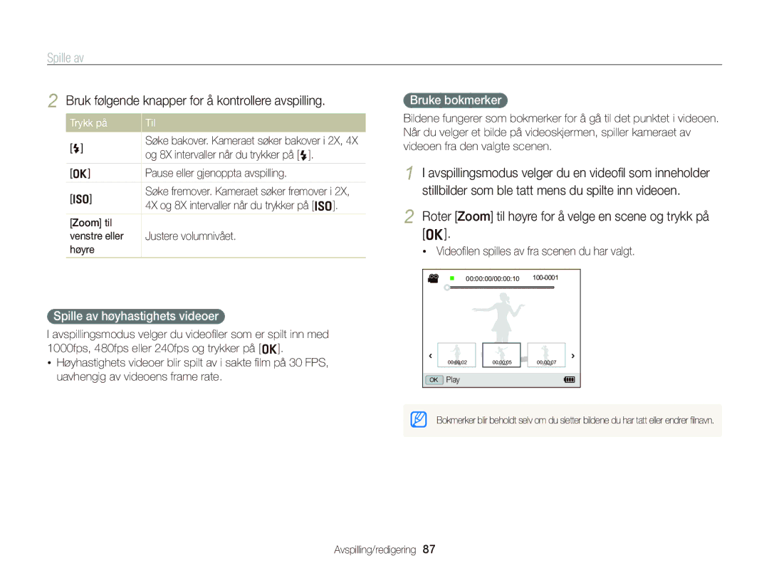 Samsung EC-WB2000BPBE2 manual Bruk følgende knapper for å kontrollere avspilling, Spille av høyhastighets videoer 