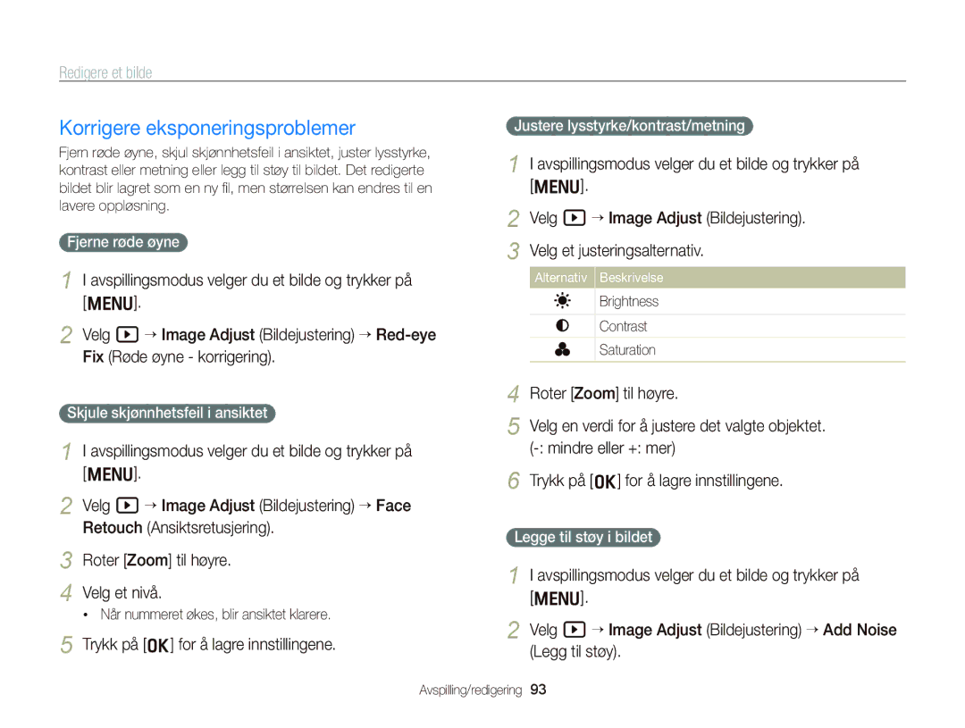 Samsung EC-WB2000BPBE2 manual Korrigere eksponeringsproblemer, Fjerne røde øyne, Skjule skjønnhetsfeil i ansiktet 