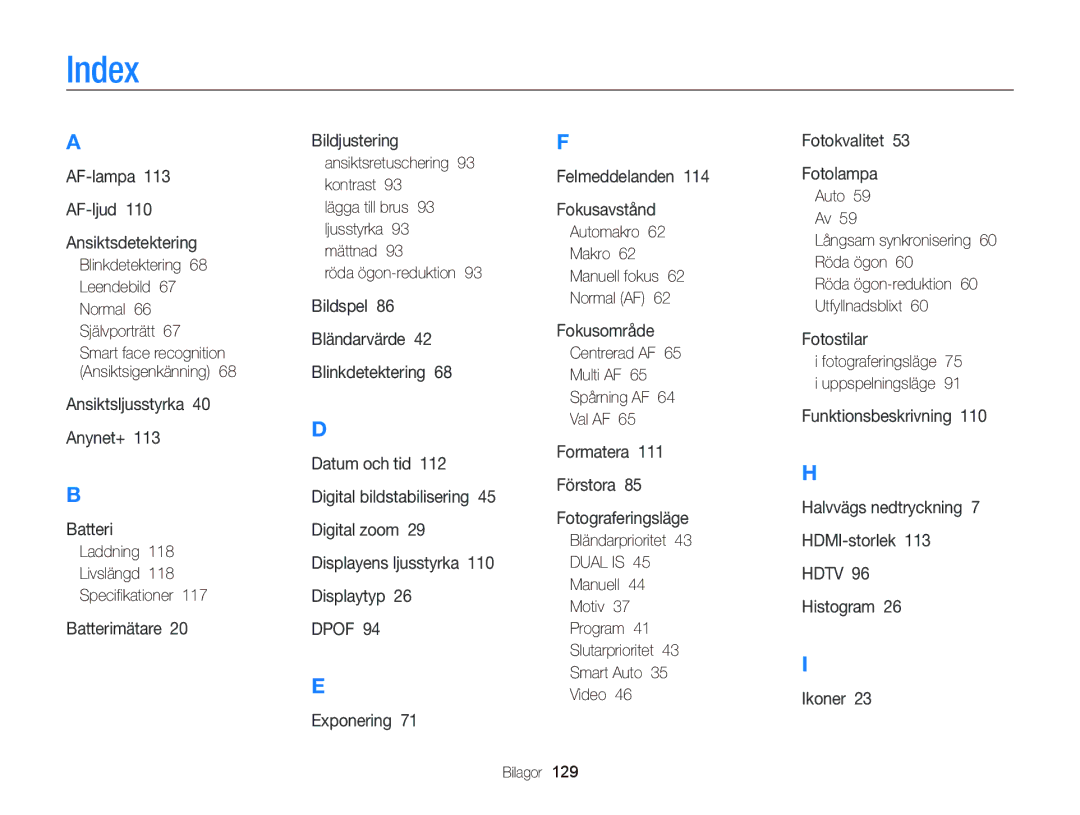 Samsung EC-WB2000BPBE2 manual Index, Laddning Livslängd Speciﬁkationer, Automakro 62 Makro 62 Manuell fokus 62 Normal AF 