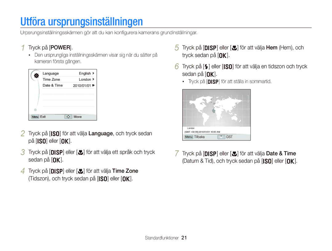 Samsung EC-WB2000BPBE2 manual Utföra ursprungsinställningen, Tryck på Power, Tryck på D för att ställa in sommartid 