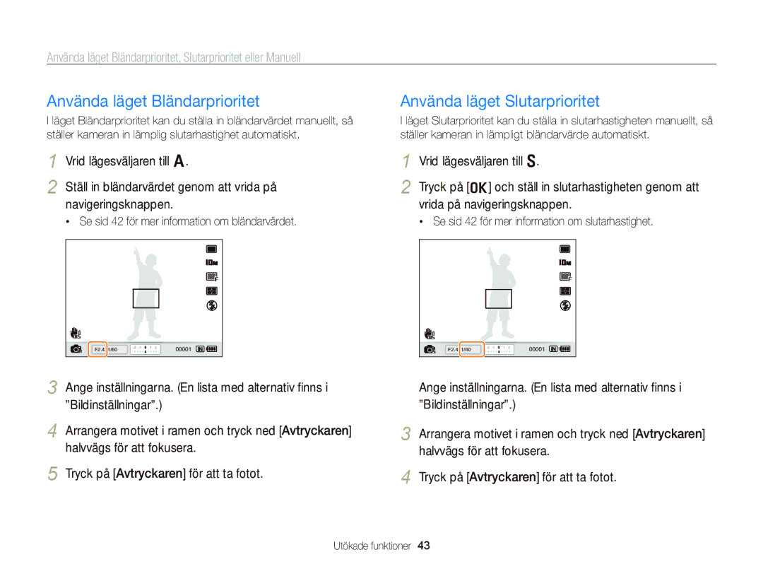 Samsung EC-WB2000BPBE2 manual Använda läget Bländarprioritet, Använda läget Slutarprioritet 