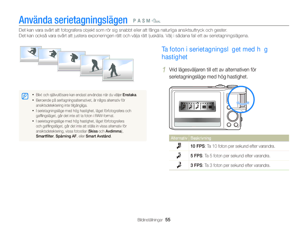 Samsung EC-WB2000BPBE2 manual Använda serietagningslägen p a S M d, Ta foton i serietagningsläget med hög hastighet 