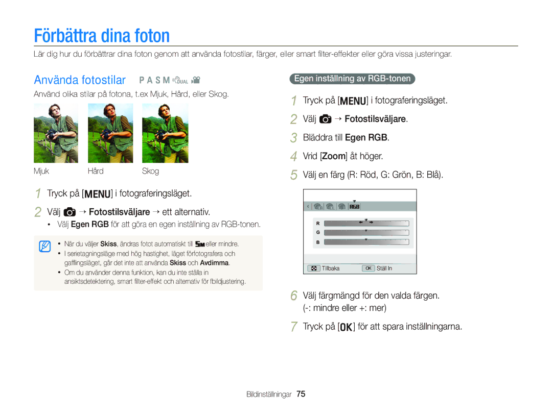 Samsung EC-WB2000BPBE2 manual Förbättra dina foton, Använda fotostilar p a S M d, Egen inställning av RGB-tonen 