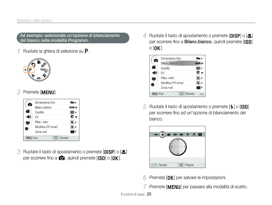 Samsung EC-WB2000BPBIT manual Selezione delle opzioni, Ruotate la ghiera di selezione su p Premete m 