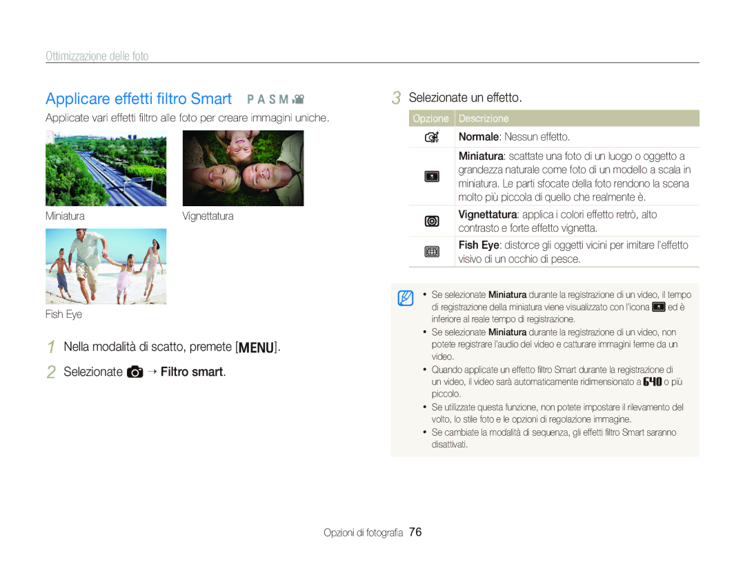 Samsung EC-WB2000BPBIT Applicare effetti ﬁltro Smart p a S M, Ottimizzazione delle foto, Fish Eye, Normale Nessun effetto 