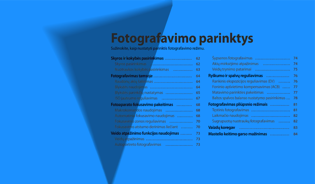 Samsung EC-WB200FBPBE2 manual Skyros ir kokybės pasirinkimas ……………………, Fotoaparato fokusavimo pakeitimas … ………… 