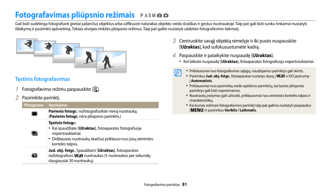 Samsung EC-WB200FBPBE2 manual Fotografavimas pliūpsnio režimais, Tęstinis fotografavimas 