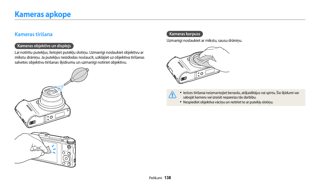 Samsung EC-WB200FBPBE2 manual Kameras apkope, Kameras tīrīšana, Kameras objektīvs un displejs, Kameras korpuss 