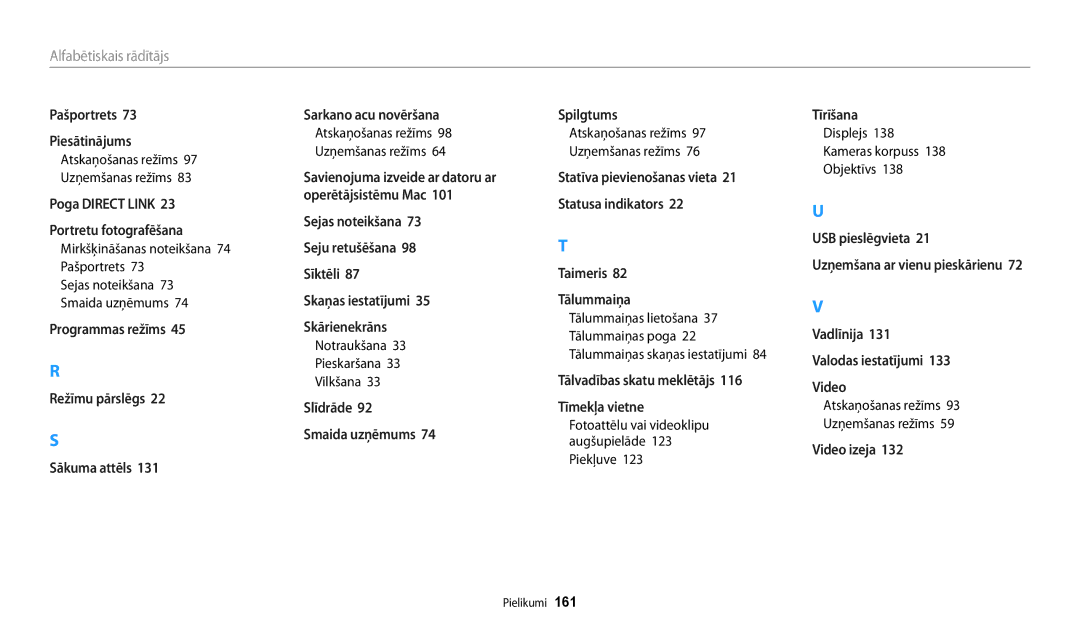 Samsung EC-WB200FBPBE2 manual Notraukšana Pieskaršana Vilkšana, Piekļuve, Displejs Kameras korpuss Objektīvs 