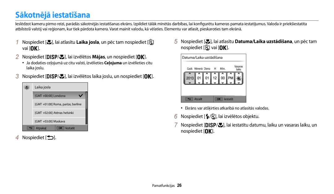 Samsung EC-WB200FBPBE2 manual Sākotnējā iestatīšana, Nospiediet, Ekrāns var atšķirties atkarībā no atlasītās valodas 